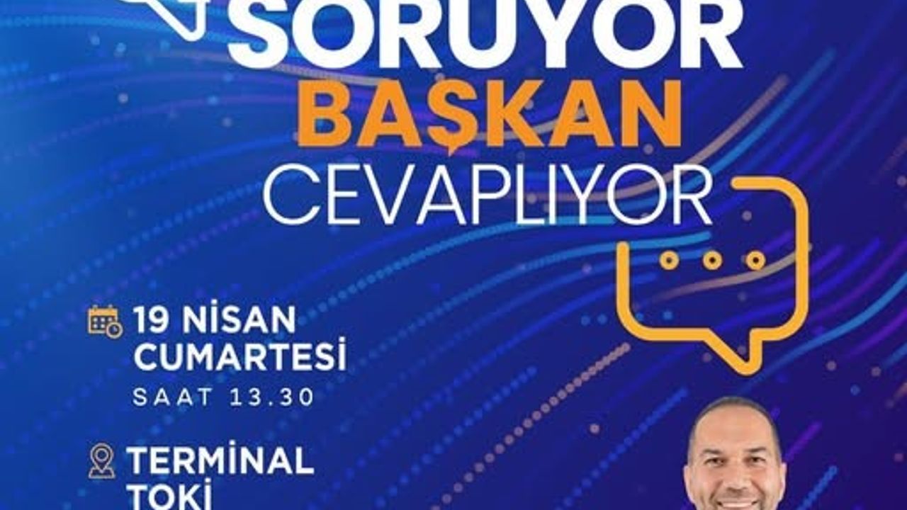 ’Vatandaş Soruyor, Başkan Cevaplıyor’ programı ile sorular doğrudan Başkan Özdemir’e sorulacak