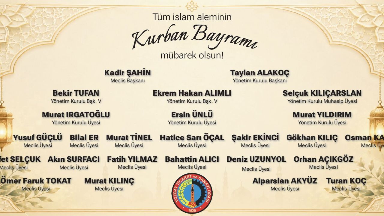 Yozgat Ticaret ve Sanayi Odası Başkanı Taylan Alakoç Kurban Bayramı mesajı