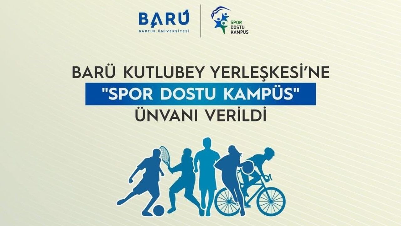 BARÜ Kutlubey Yerleşkesi'ne 'Spor Dostu Kampüs' ünvanı veril