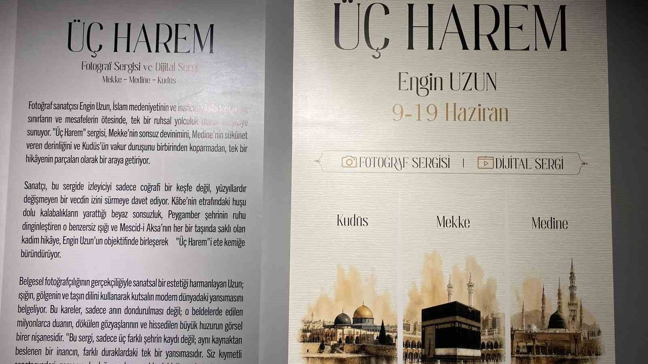 Başakşehir'de 'Üç Harem: Mekke Medine Kudüs' sergisi sanatse