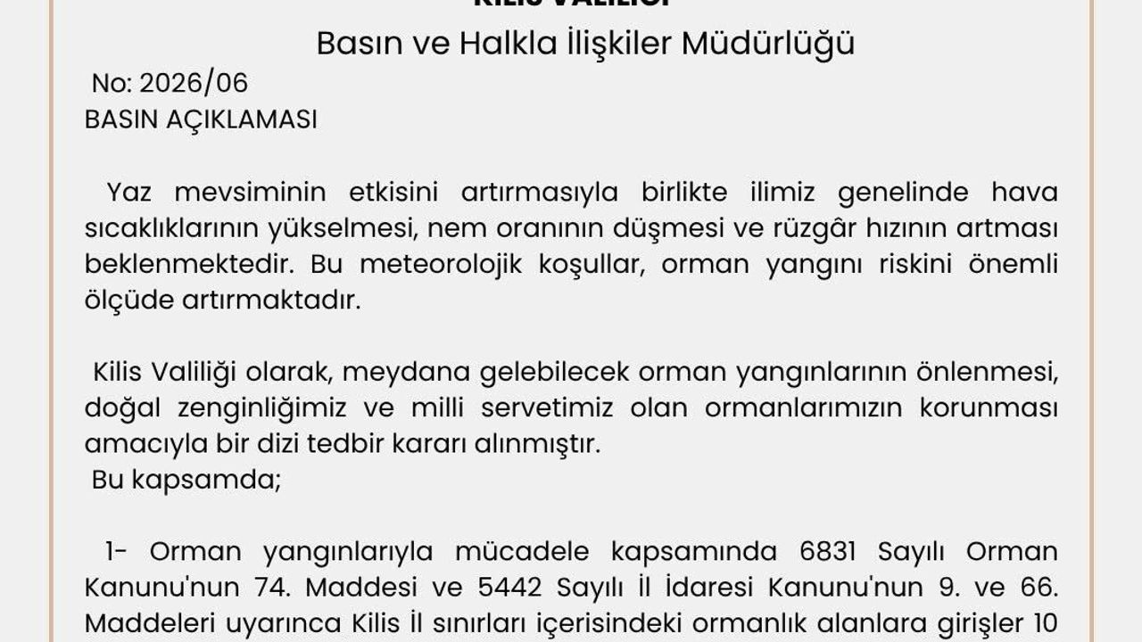 Kilis'te ormanlara girişler 31 Ekim'e kadar yasaklandı
