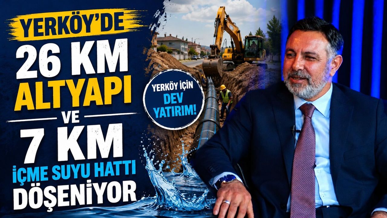 Yerköy'de 26 Km Altyapı ve 7 Km İçme Suyu Hattı Döşeniyor