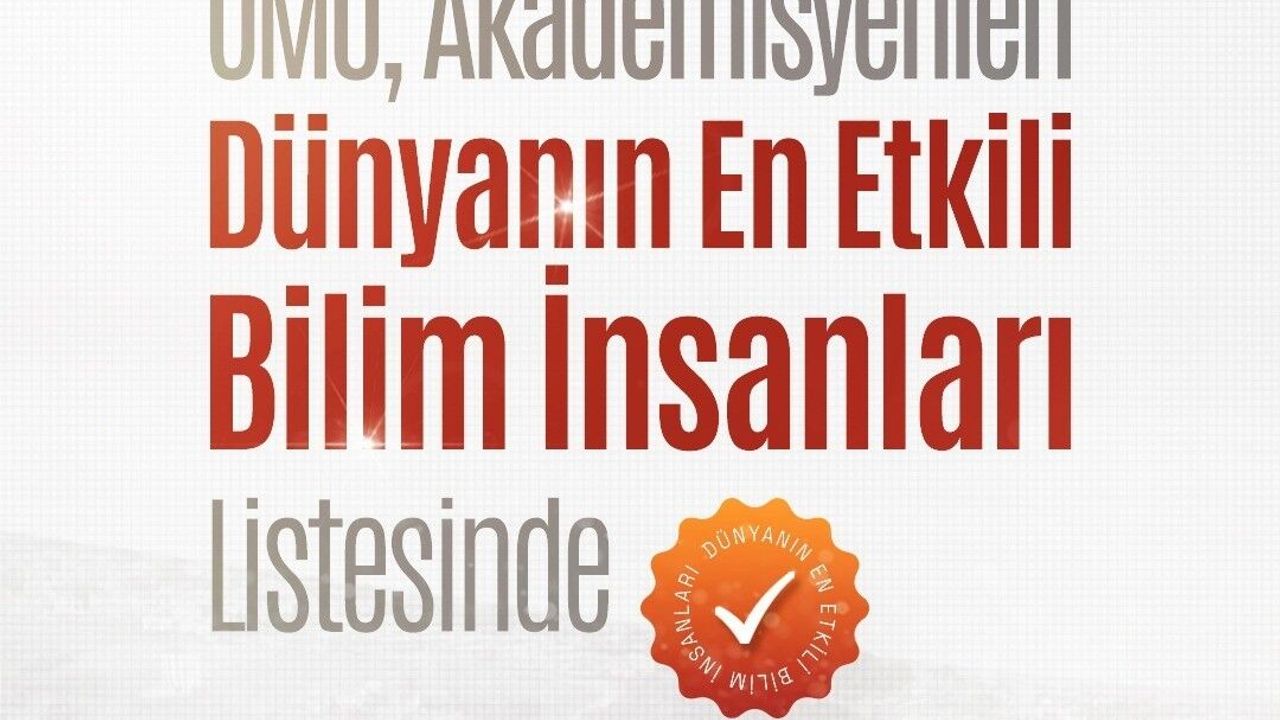 OMÜ'lü 18 akademisyen 'Dünyanın En Etkili Bilim İnsanları Listesi'nde