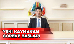 Yeni kaymakam göreve başladı