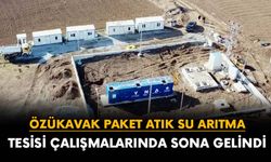 Özükavak Paket Atık Su Arıtma Tesisi çalışmalarında sona gelindi