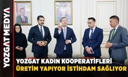 Yozgat Kadın Kooperatifleri üretim yapıyor istihdam sağlıyor