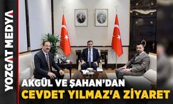 Akgül ve Şahan’dan Cumhurbaşkanı Yardımcısı Yılmaz'a ziyaret