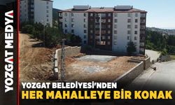 Yozgat Belediyesi'nden her mahalleye bir konak