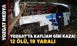 Yozgat'ta katliam gibi kaza! 12 ölü, 19 yaralı