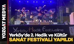 Yerköy’de 2. Hedik ve Kültür Sanat Festivali yapıldı