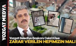 Yozgat Belediye Başkanı Celal Köse: Zarar verilen hepimizin malı