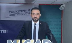 Akçin: "MÜSİAD 35. yılında Türkiye’nin gücüne güç katmaya devam ediyor"
