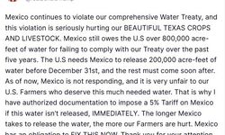 ABD Başkanı Trump'tan Meksika'ya su anlaşması uyarısı: 'Yeterli su serbest bırakılmazsa, yüzde 5 gümrük vergisi uygulanacak'