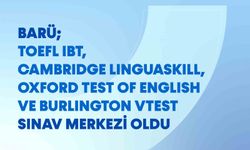 BARÜ uluslararası bir sınav merkezi oldu