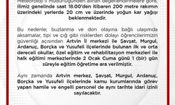 Artvin'de eğitime 1 gün ara verildi