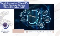 Atatürk Üniversitesi ATA-AÖF'te dijital dönüşüm rüzgârı: 'ATA-AÖF'e bahar geldi'
