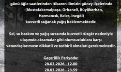 Bursa için sarı alarm: Kuvvetli yağış kapıda