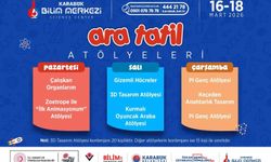 Karabük Bilim Merkezi ara tatilde atölye etkinlikleri düzenleyecek
