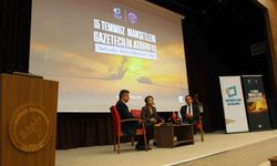 Akdeniz Üniversitesi'nde 15 Temmuz Manşetleri Gazetecilik Atölyesi düzenlendi