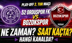 52 Orduspor FK - Bozokspor Play-Off 2. Tur Maçı Ne Zaman? Saat Kaçta, Hangi Kanalda?