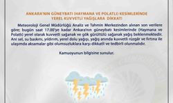 Ankara Valiliği'nden sel ve su baskını uyarısı: 'Haymana ve Polatlı'da kuvvetli yağış bekleniyor'