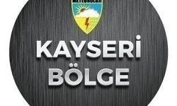 Meteorolojiden Kayseri'ye sağanak yağış uyarısı