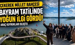 Çekerek Millet Bahçesi bayram tatilinde yoğun ilgi gördü, araç kuyrukları oluştu