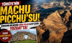 Türkiye'nin Machu Picchu'su: Kimsenin bilmediği 2600 yıllık kayıp şehir Yozgat'ta!