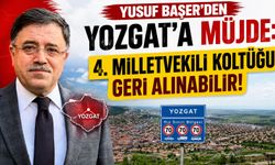 Yusuf Başer'den Yozgat'a Müjde: 4. Milletvekili Koltuğu Geri Alınabilir