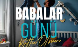 Başakn Büyükkılıç: 'Tüm babaların özel günü kutlu olsun'