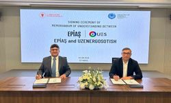 EPİAŞ ve Uzenergosotish JSC, enerji piyasalarının geliştirilmesi için mutabakat belgesi imzaladı