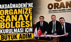 Akdağmadeni'ne Organize Sanayi Bölgesi kurulması için büyük adım