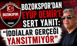 Bozokspor'dan Eyüp Demir'e Sert Yanıt: "İddialar Gerçeği Yansıtmıyor"