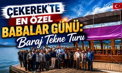 Çekerek'te En Özel Babalar Günü: Baraj Tekne Turu