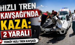 Hızlı Tren Kavşağı'nda kaza: 2 yaralı