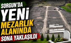 Sorgun'da Yeni Mezarlık Alanında Sona Yaklaşıldı