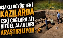 Uşaklı Höyük'teki kazılarda eski çağlara ait ritüel alanları araştırılıyor