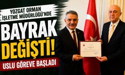 Yozgat Orman İşletme Müdürlüğü'nde Bayrak Değişti: Uslu Göreve Başladı