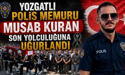 Yozgatlı Polis Memuru Musab Kuran Son Yolculuğuna Uğurlandı