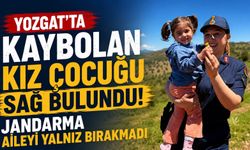 Yozgat'ta Kaybolan Kız Çocuğu Sağ Bulundu: Jandarma Aileyi Yalnız Bırakmadı