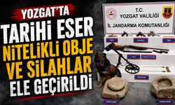 Yozgat'ta tarihi eser nitelikli obje ve silahlar ele geçirildi