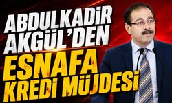 Abdulkadir Akgül'den Esnafa Kredi Müjdesi