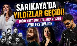 Sarıkaya'da Yıldızlar Geçidi! Tuğba Yurt, Emre Fel, Afra ve Sefo Aynı Festivalde