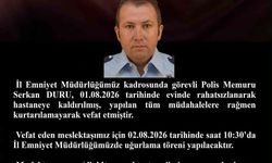 Evde rahatsızlanan polis, hastanede hayatını kaybetti