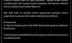 Uşak'ta Milli Birlik Zafer ve Gençlik Günleri kapsamında gerçekleştirilecek konserler iptal edildi
