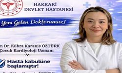 Hakkari'de çocuk kardiyoloji uzmanı hasta kabulüne başladı