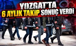 Yozgat'ta 6 Aylık Takip Sonuç Verdi