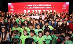 Bursa'nın şampiyonlarına ve amatör spora dev destek