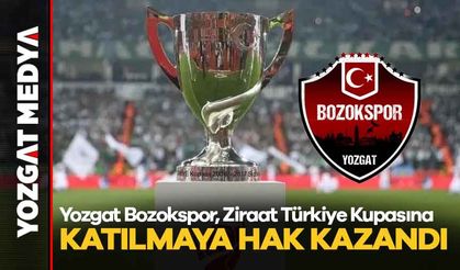 Yozgat Bozokspor, Ziraat Türkiye Kupasına katılmaya hak kazandı