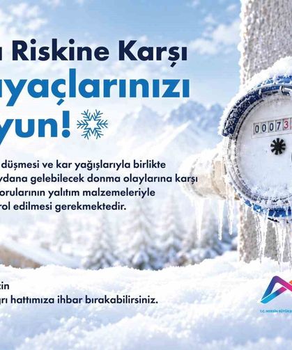 MESKİ'den su sayaçlarının donmasına karşı uyarı